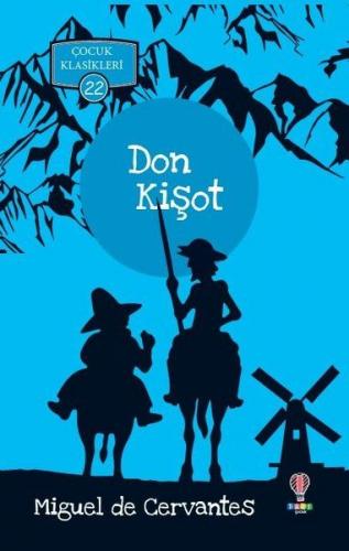 Kurye Kitabevi - Don Kişot Çocuk Klasikleri 22