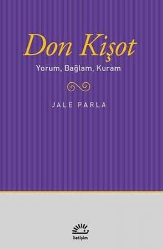 Kurye Kitabevi - Don Kişot-Yorum Bağlam Kuram
