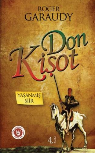 Kurye Kitabevi - Yaşanmış Şiir Don Kişot