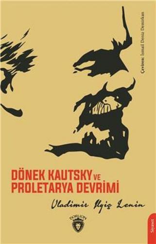 Kurye Kitabevi - Dönek Kautsky Ve Proletarya Devrimi