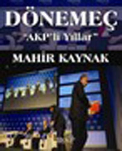Kurye Kitabevi - Dönemeç "AKP'li Yıllar"
