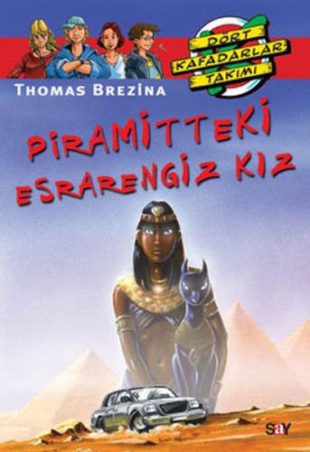 Kurye Kitabevi - Dört Kafadarlar Takımı-62: Piramitteki Esrarengiz Kız
