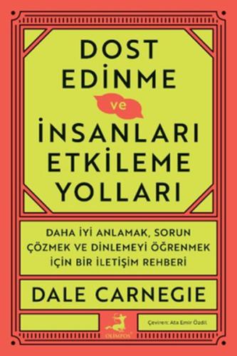 Dost Edinme Ve İnsanları Etkileme Yolları - Münzevi Kitabevi