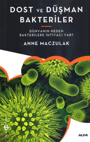 Kurye Kitabevi - Dost ve Düşman Bakteriler