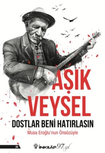 Dostlar Beni Hatırlasın - Münzevi Kitabevi