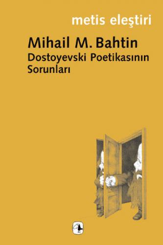 Dostoyevski Poetikasının Sorunları - Münzevi Kitabevi