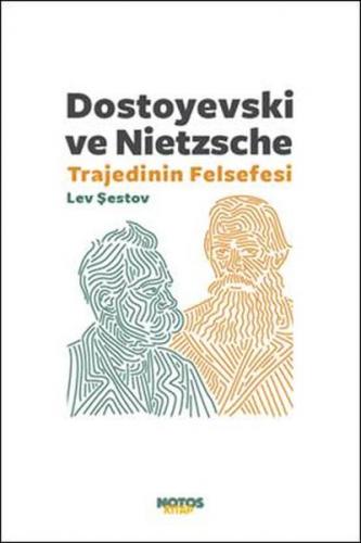 Kurye Kitabevi - Dostoyevski ve Nietzsche Trajedinin Felsefesi