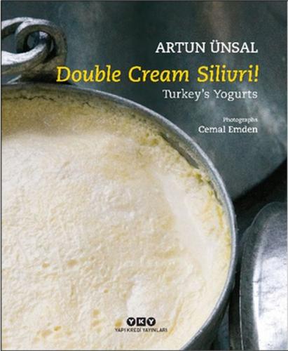 Kurye Kitabevi - Double Cream Silivri! Turkey’s Yogurts