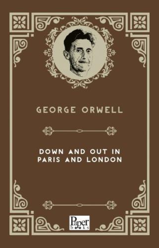 Kurye Kitabevi - Down and Out in Paris and London (İngilizce Kitap)