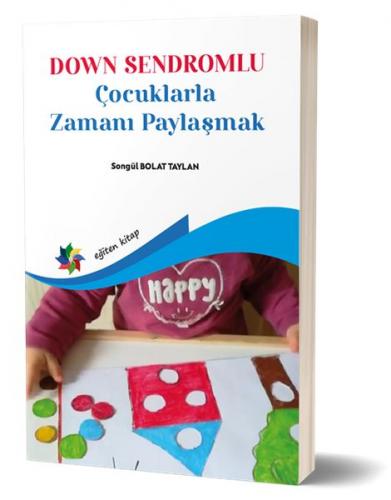 Kurye Kitabevi - Down Sendromlu Çocuklarla Zamanı Paylaşmak