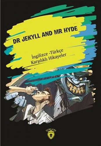Kurye Kitabevi - Dr. Jekyll And Mr Hyde (Ingilizce-Türkçe Karşılıklı H
