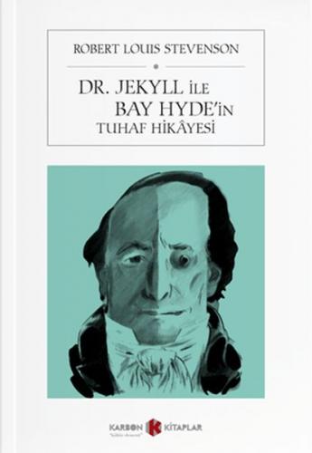 Kurye Kitabevi - Dr. Jekyll ve Bay Hyde'in Tuhaf Hikayesi