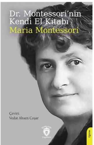 Kurye Kitabevi - Dr. Montessori’nin Kendi El Kitabı