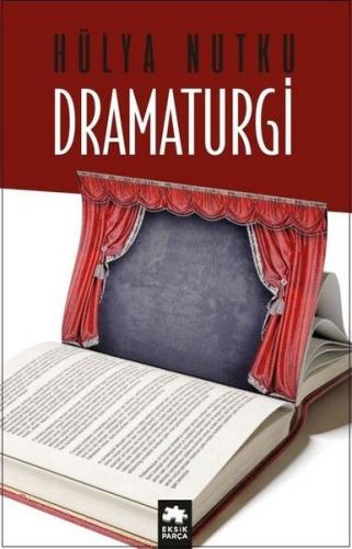 Kurye Kitabevi - Dramaturgi