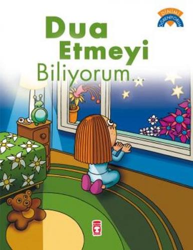 Dua Etmeyi Biliyorum...