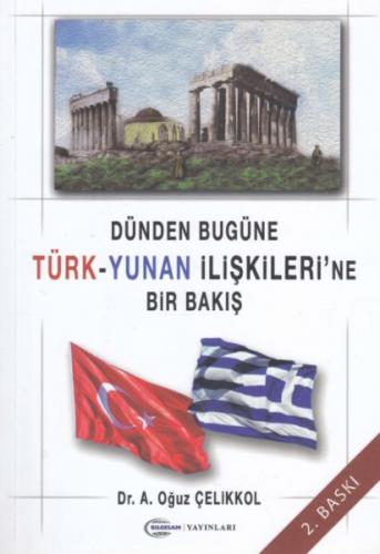 Kurye Kitabevi - Dünden Bugüne Türk-Yunan İlişkilerine Bir Bakış