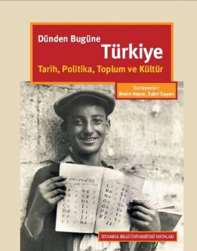 Kurye Kitabevi - Dünden Bugüne Türkiye-Tarih Politika Toplum ve Kültür