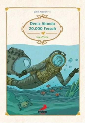 Dünya Çocuk Klasikleri - Deniz Altında 20.000 Fersah