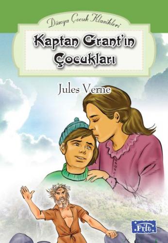 Kurye Kitabevi - Dünya Çocuk Klasikleri Dizisi Kaptan Grantın Çocuklar