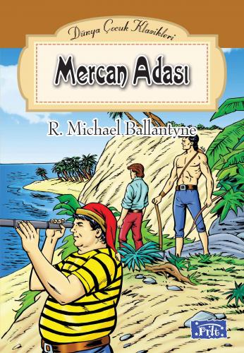 Kurye Kitabevi - Dünya Çocuk Klasikleri Dizisi Mercan Adası