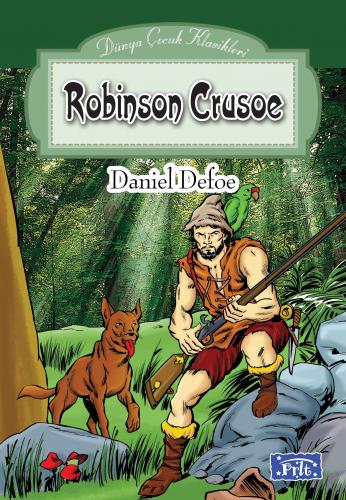 Kurye Kitabevi - Dünya Çocuk Klasikleri Dizisi: Robinson Crusoe