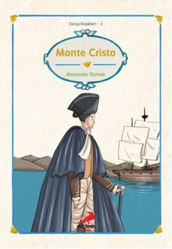 Kurye Kitabevi - Dünya Çocuk Klasikleri 3-Monte Cristo