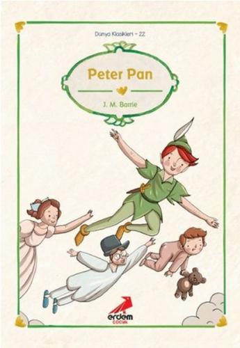 Kurye Kitabevi - Dünya Çocuk Klasikleri 22-Peter Pan