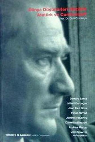 Kurye Kitabevi - Dünya Düşünürleri Gözüyle Atatürk ve Cumhuriyeti