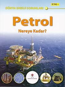 Kurye Kitabevi - Dünya Enerji Sorunları Petrol Nereye Kadar