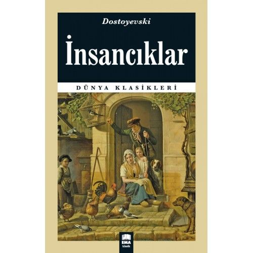 Dünya Klasikleri - İnsancıklar