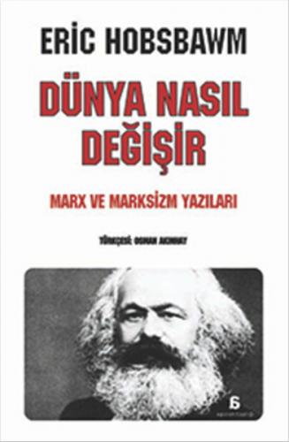 Dünya Nasıl Değişir - Münzevi Kitabevi