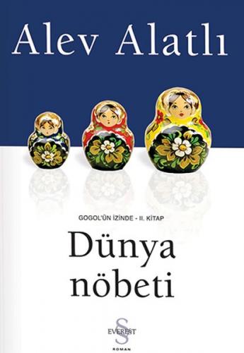 Kurye Kitabevi - Dünya Nöbeti Gogolun İzinde-II.Kitap