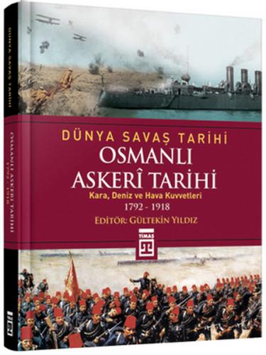 Kurye Kitabevi - Dünya Savaş Tarihi Osmanlı Askeri Tarihi