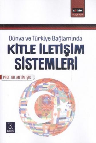 Kurye Kitabevi - Dünya ve Türkiye Bağlamında Kitle İletişim Sistemleri