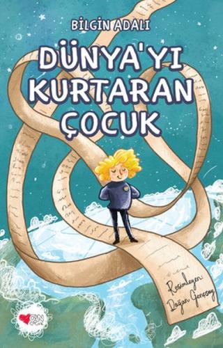 Dünya’yı Kurtaran Çocuk - Münzevi Kitabevi