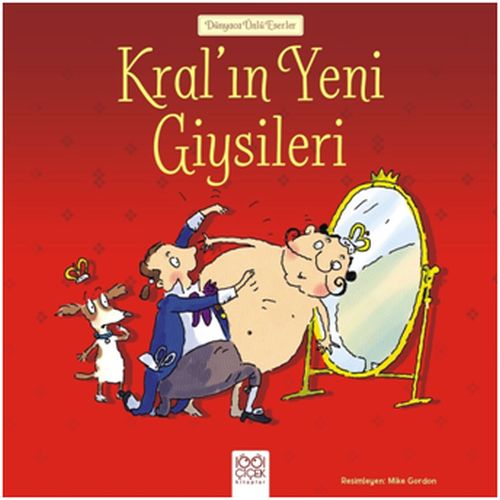 Dünyaca Ünlü Eserler - Kral'ın Yeni Giysileri