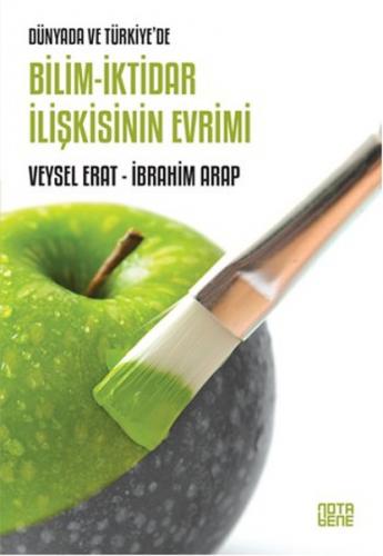 Kurye Kitabevi - Dünyada ve Türkiyede Bilim-İktidar İlişkisinin Evrimi