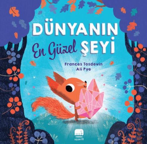 Dünyanın En Güzel Şeyi - Münzevi Kitabevi