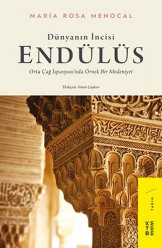 Kurye Kitabevi - Dünyanın İncisi-Endülüs Orta Çağ İspanyasında Örnek B