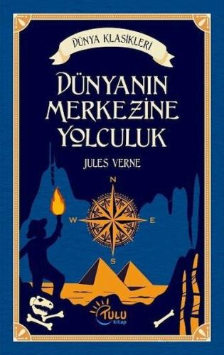 Dünyanın Merkezine Yolculuk - Münzevi Kitabevi