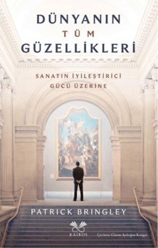 Dünyanın Tüm Güzellikleri