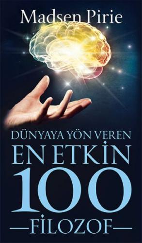 Kurye Kitabevi - Dünyaya Yön Veren En Etkin 100 Filozof