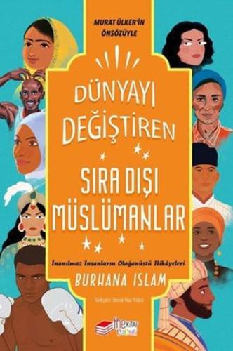 Kurye Kitabevi - Dünyayı Değiştiren Sıra Dışı Müslümanlar