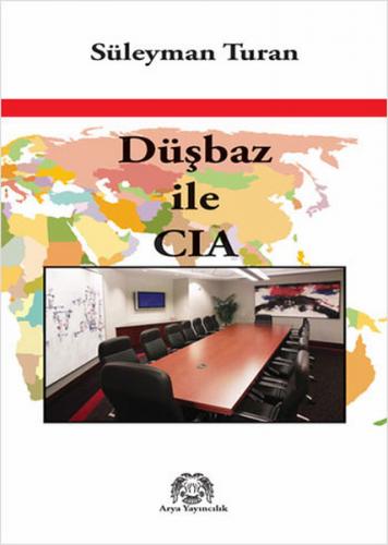 Kurye Kitabevi - Düşbaz İle CIA