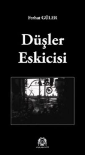 Düşler Eskicisi