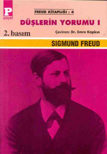 Kurye Kitabevi - Freud Kitaplığı-04: Düşlerin Yorumu-I