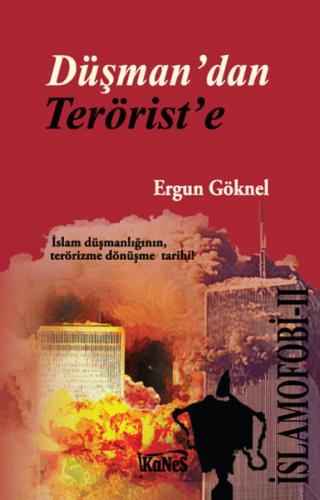 Kurye Kitabevi - İslamofobi-II Düşmandan Teröriste