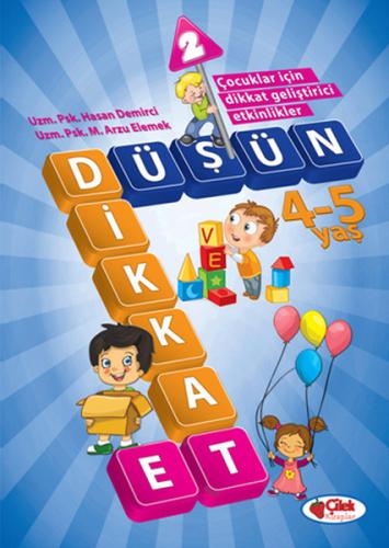 Düşün ve Dikkat Et 4-5 Yaş : 2. Kitap - Münzevi Kitabevi