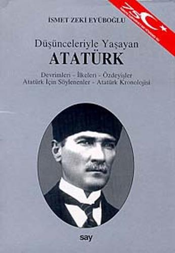 Kurye Kitabevi - Düşünceleriyle Yaşayan Atatürk