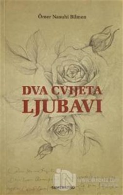 Kurye Kitabevi - Dva cvijeta ljubavi